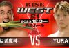 2023年12月3日RISE WEST.21 連続参戦のねぎ魔神がプロ無敗のYURAと対戦。全カードも決定。